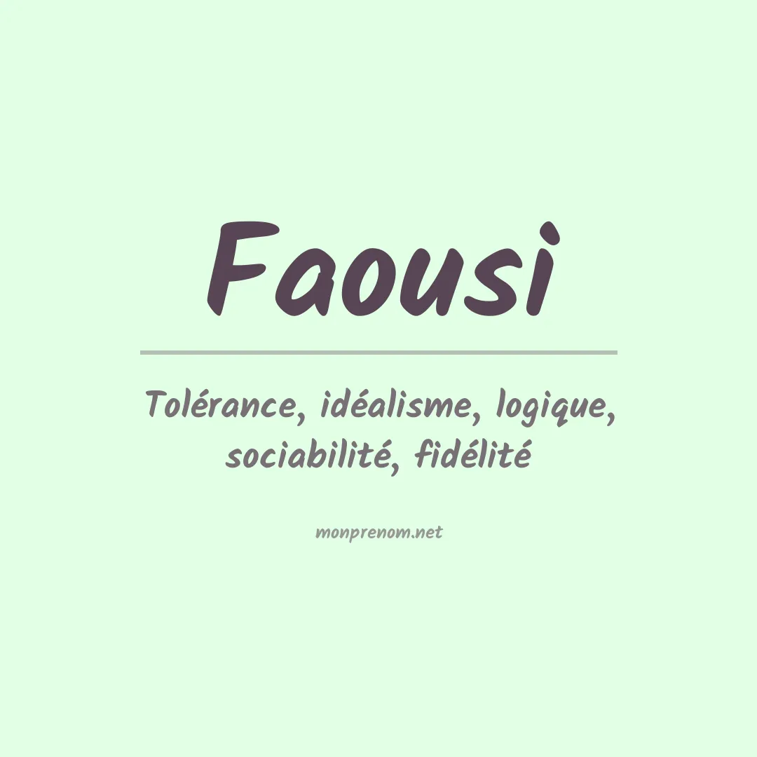 Signification du prénom Faousi