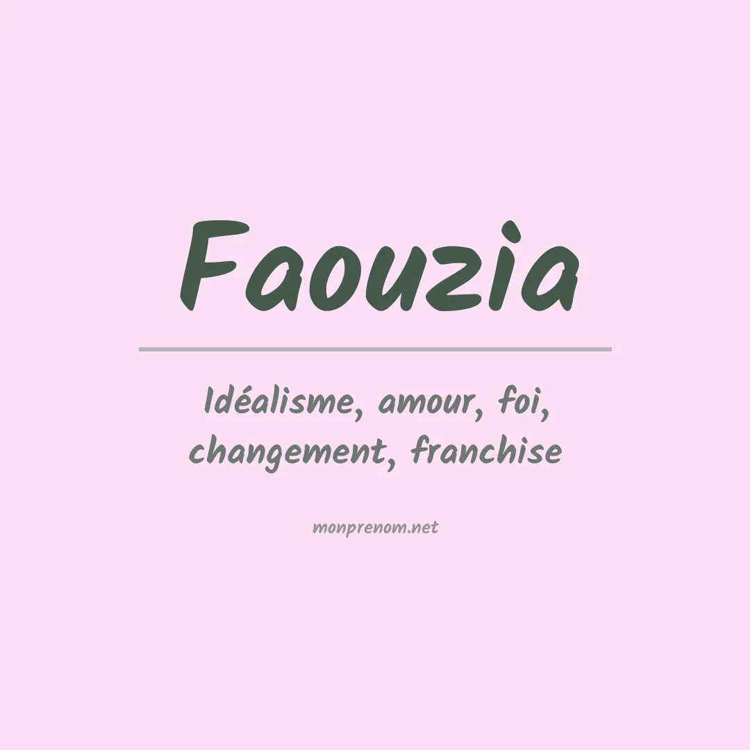 Signification du prénom Faouzia