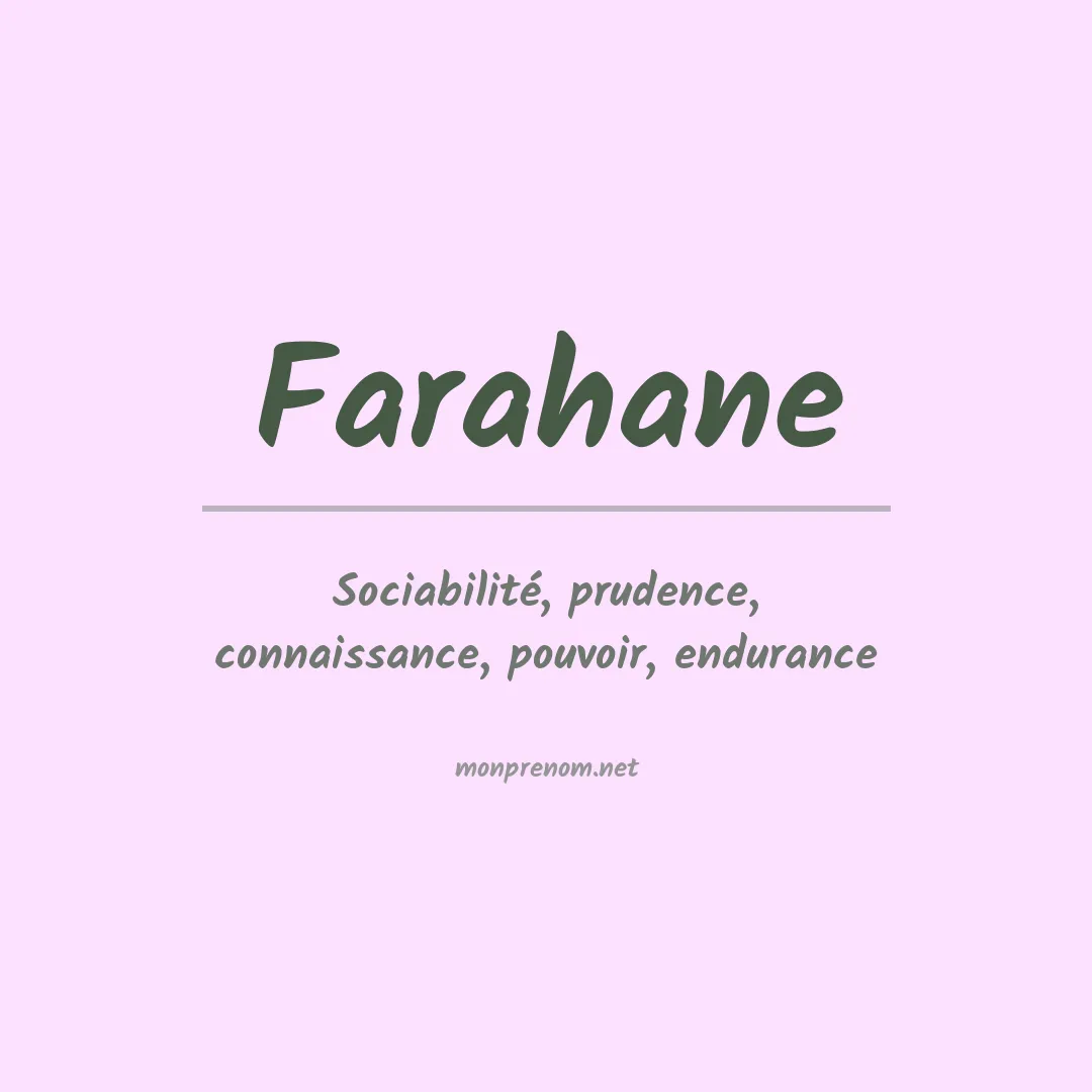 Signification du prénom Farahane