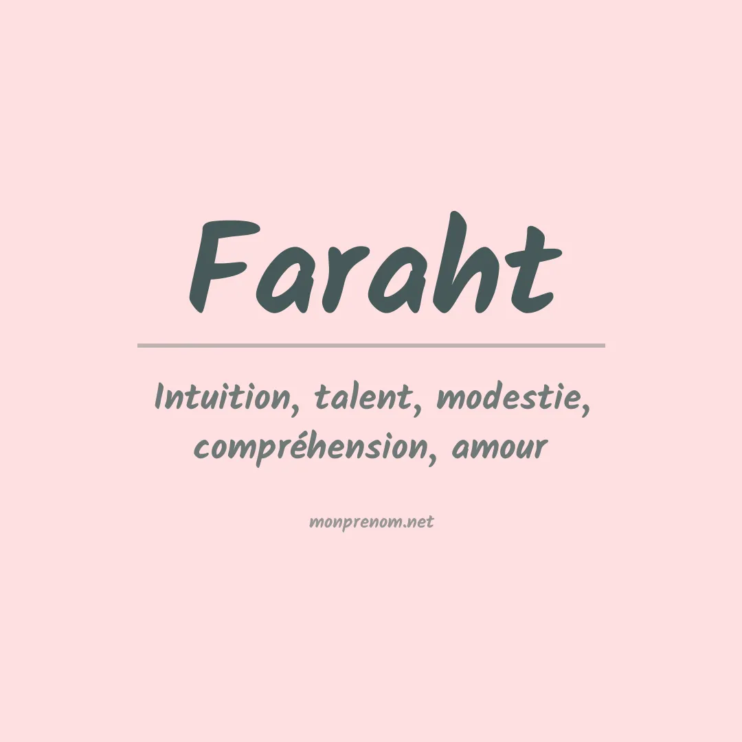 Signification du prénom Faraht