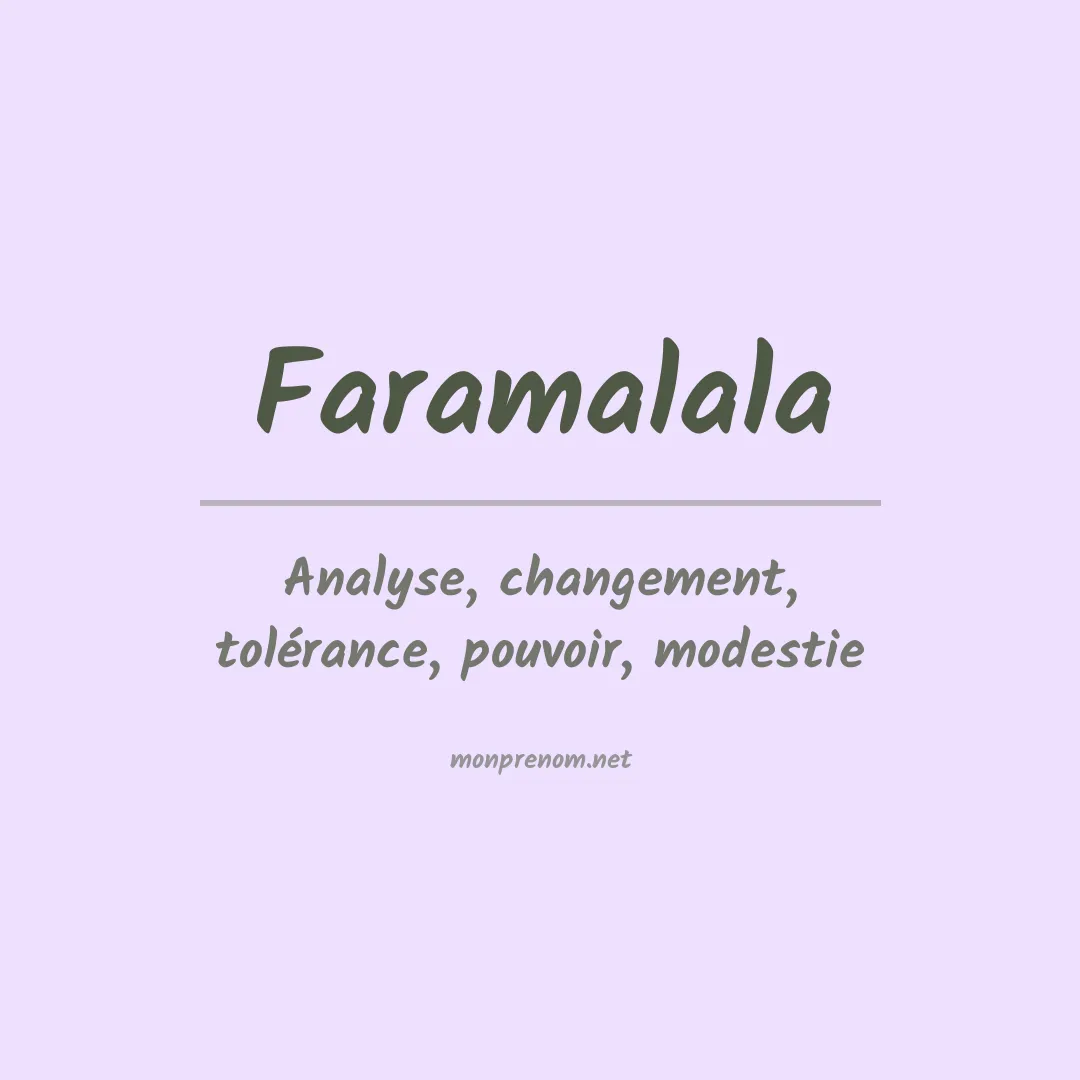 Signification du prénom Faramalala