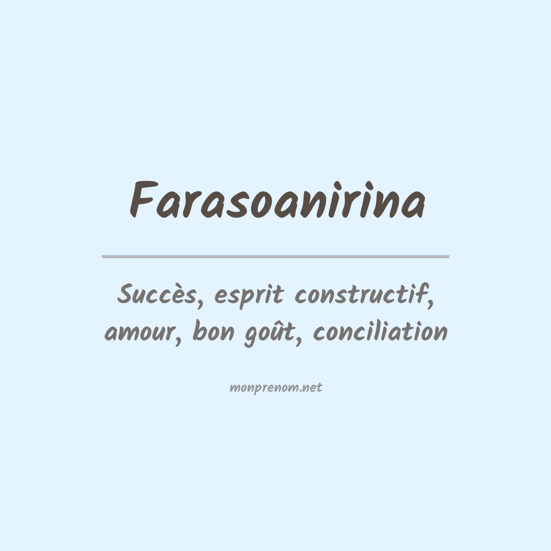 Signification du prénom Farasoanirina
