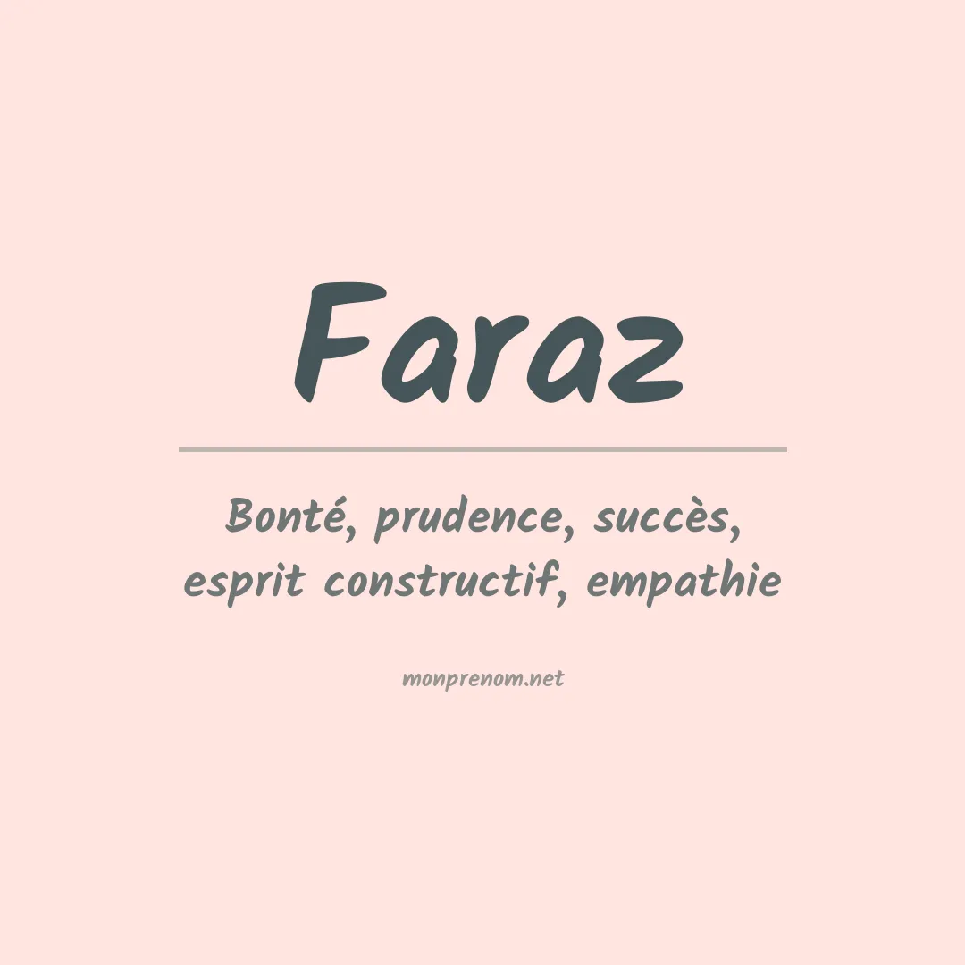 Signification du prénom Faraz