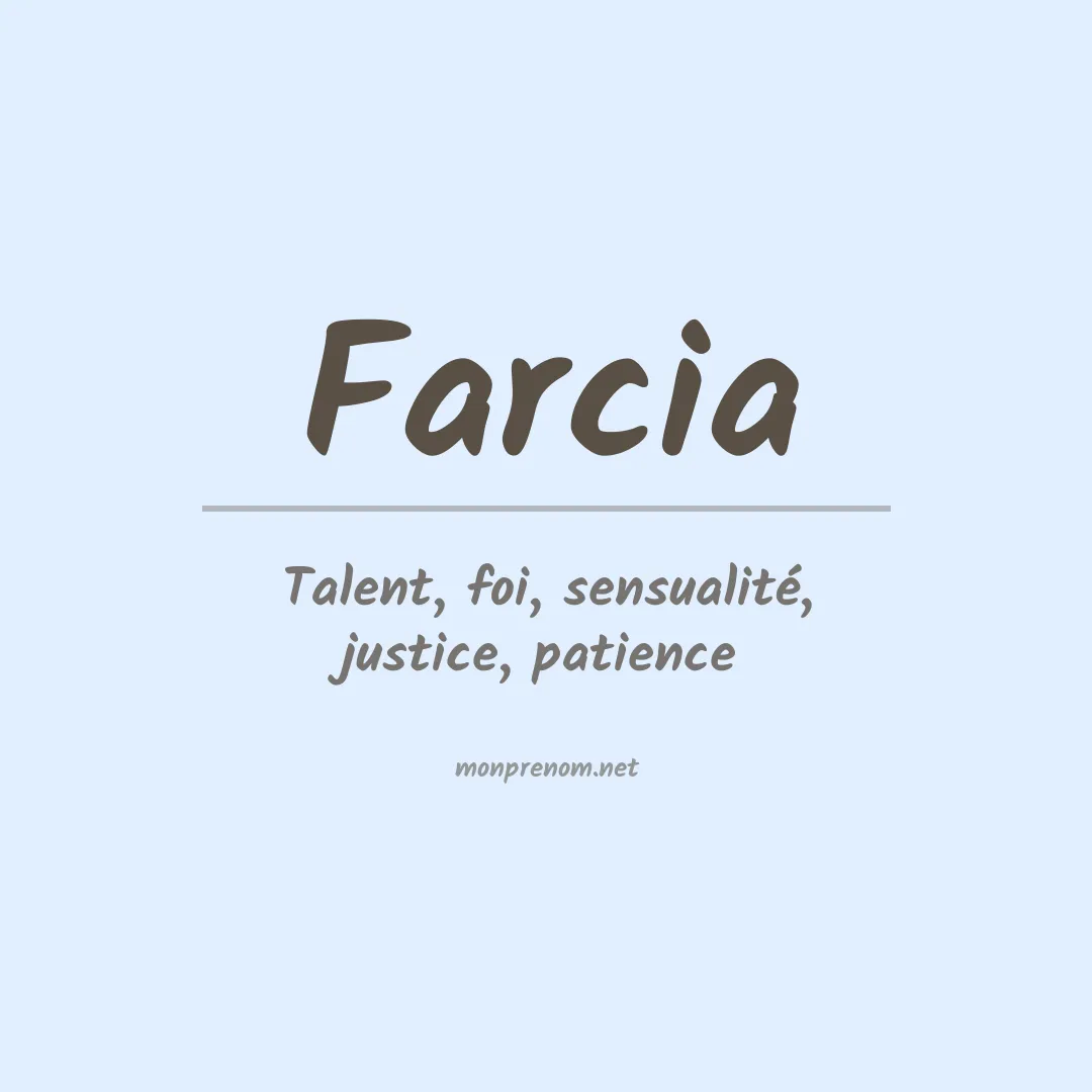 Signification du prénom Farcia