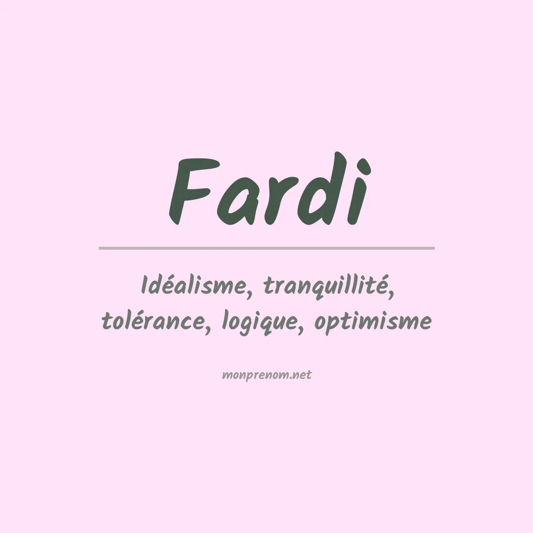 Signification du prénom Fardi