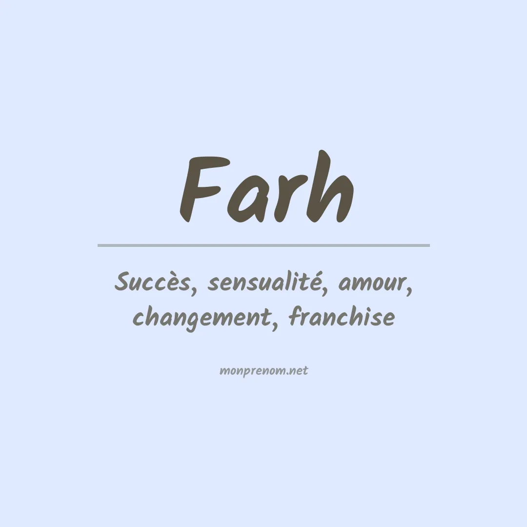 Signification du prénom Farh
