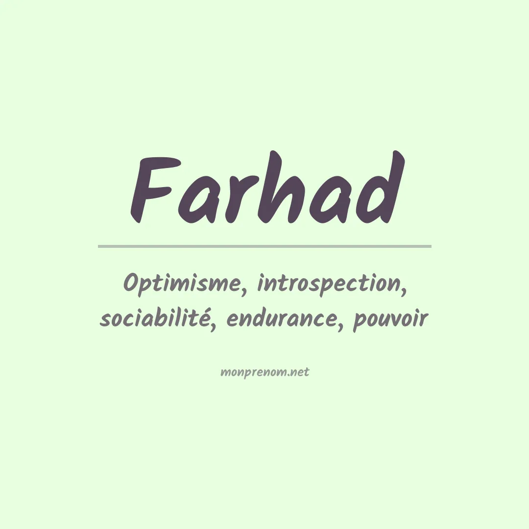 Signification du prénom Farhad