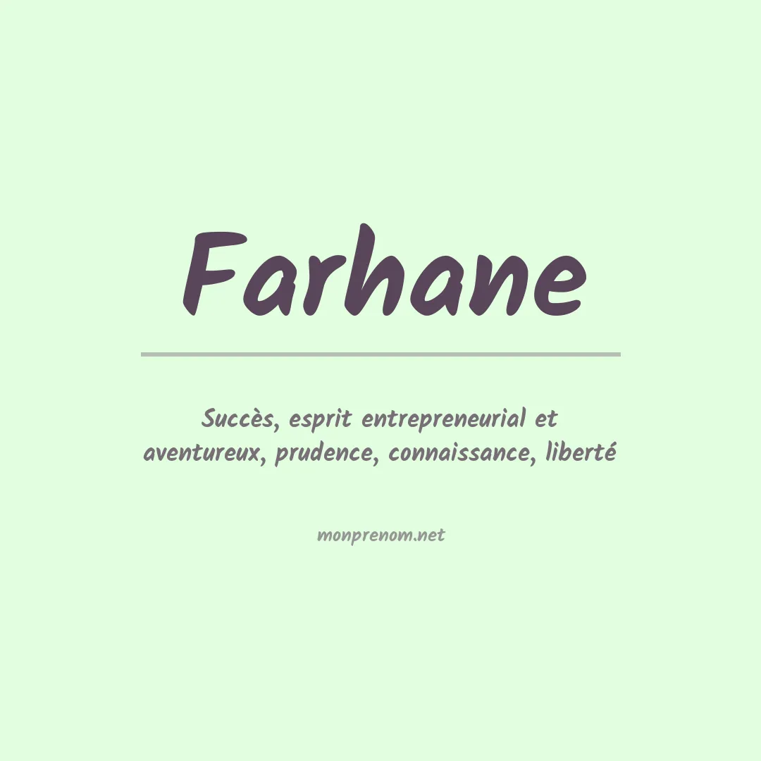 Signification du prénom Farhane