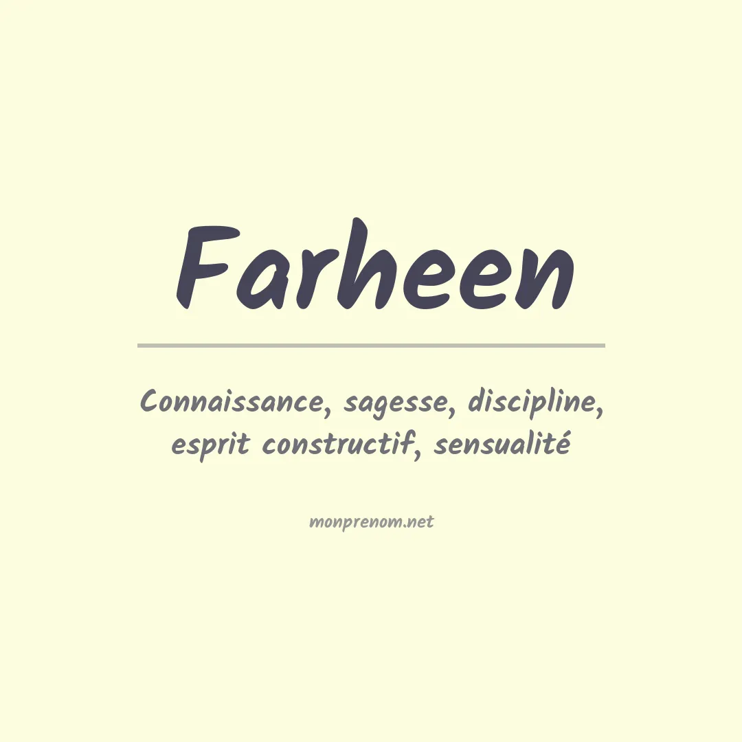 Signification du prénom Farheen