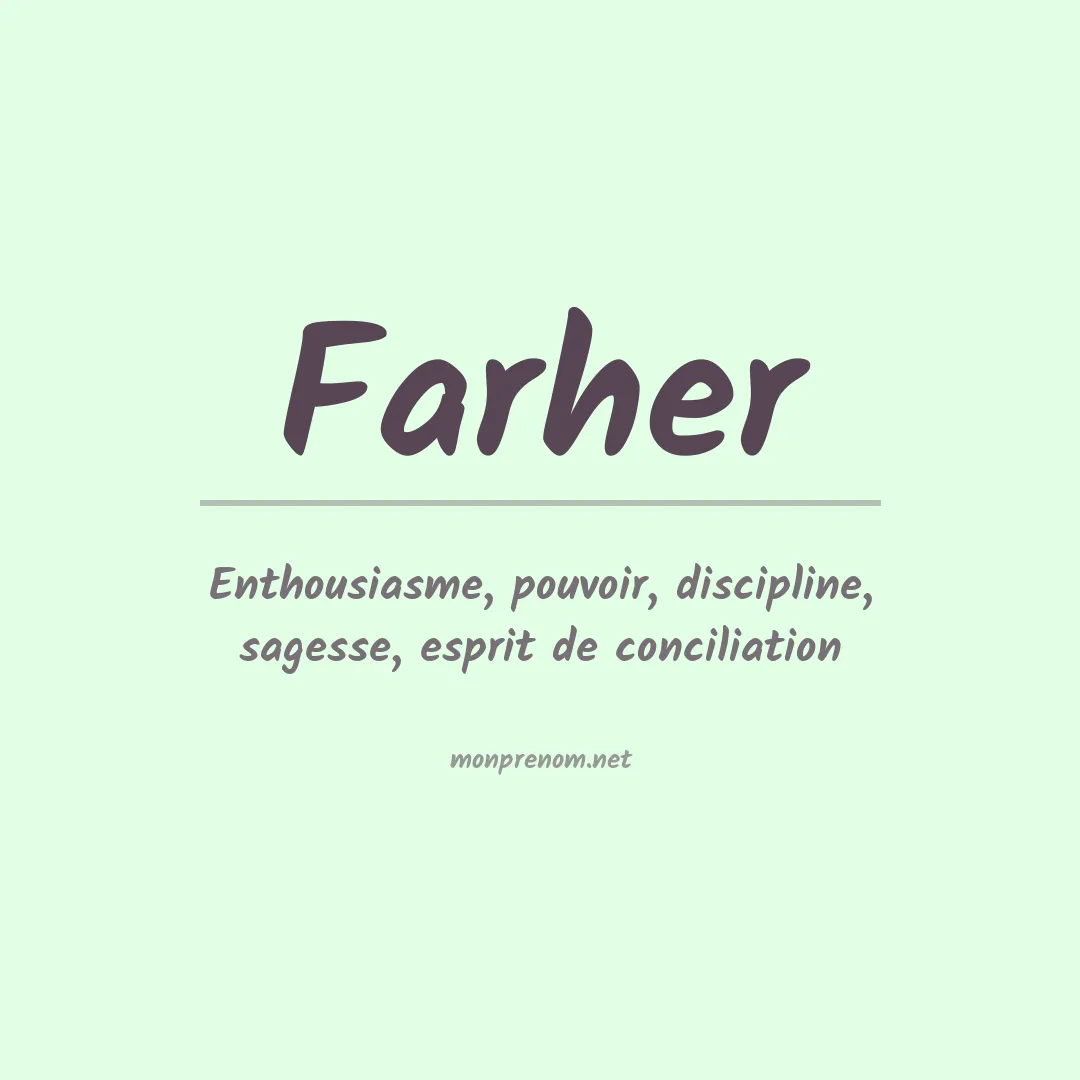 Signification du prénom Farher