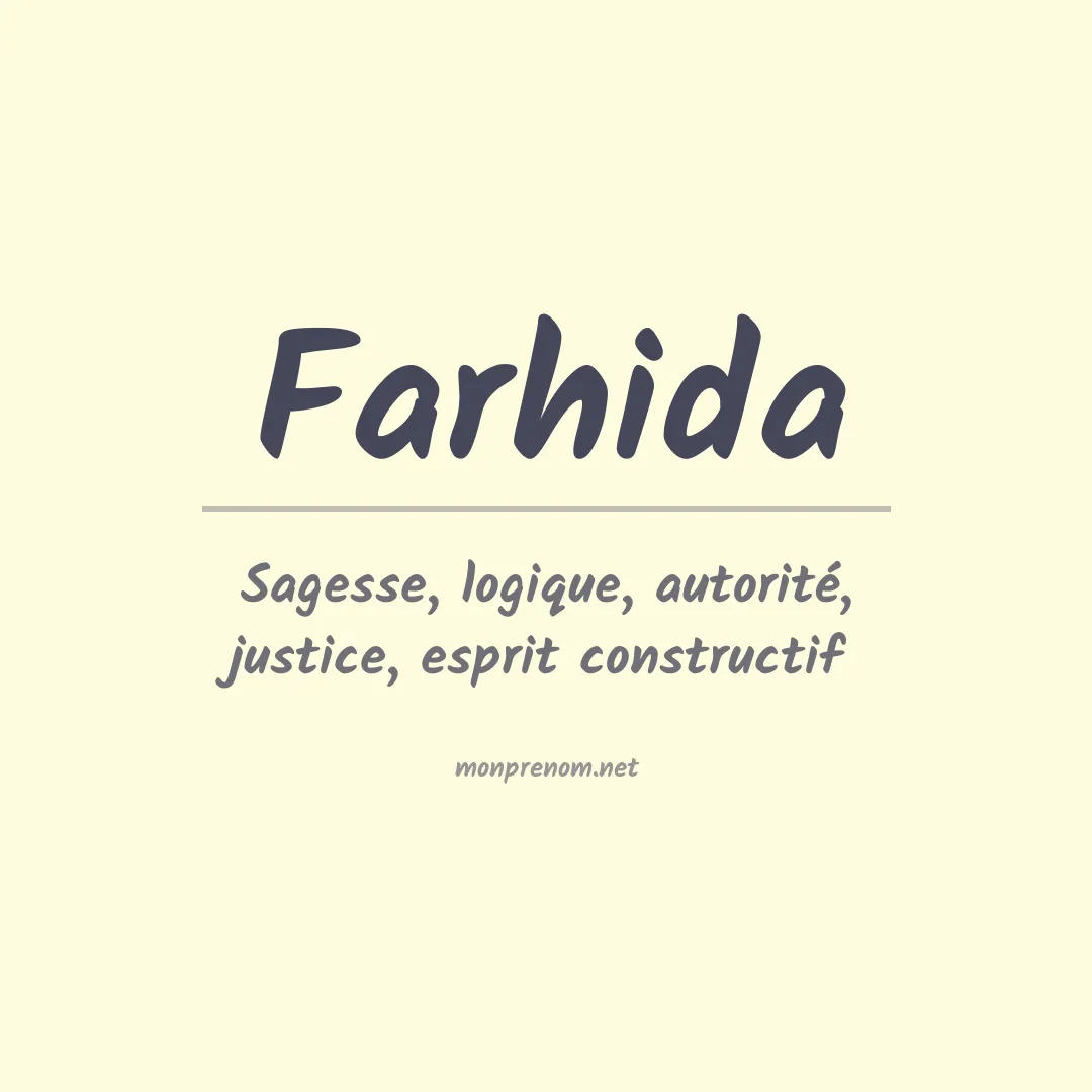 Signification du prénom Farhida