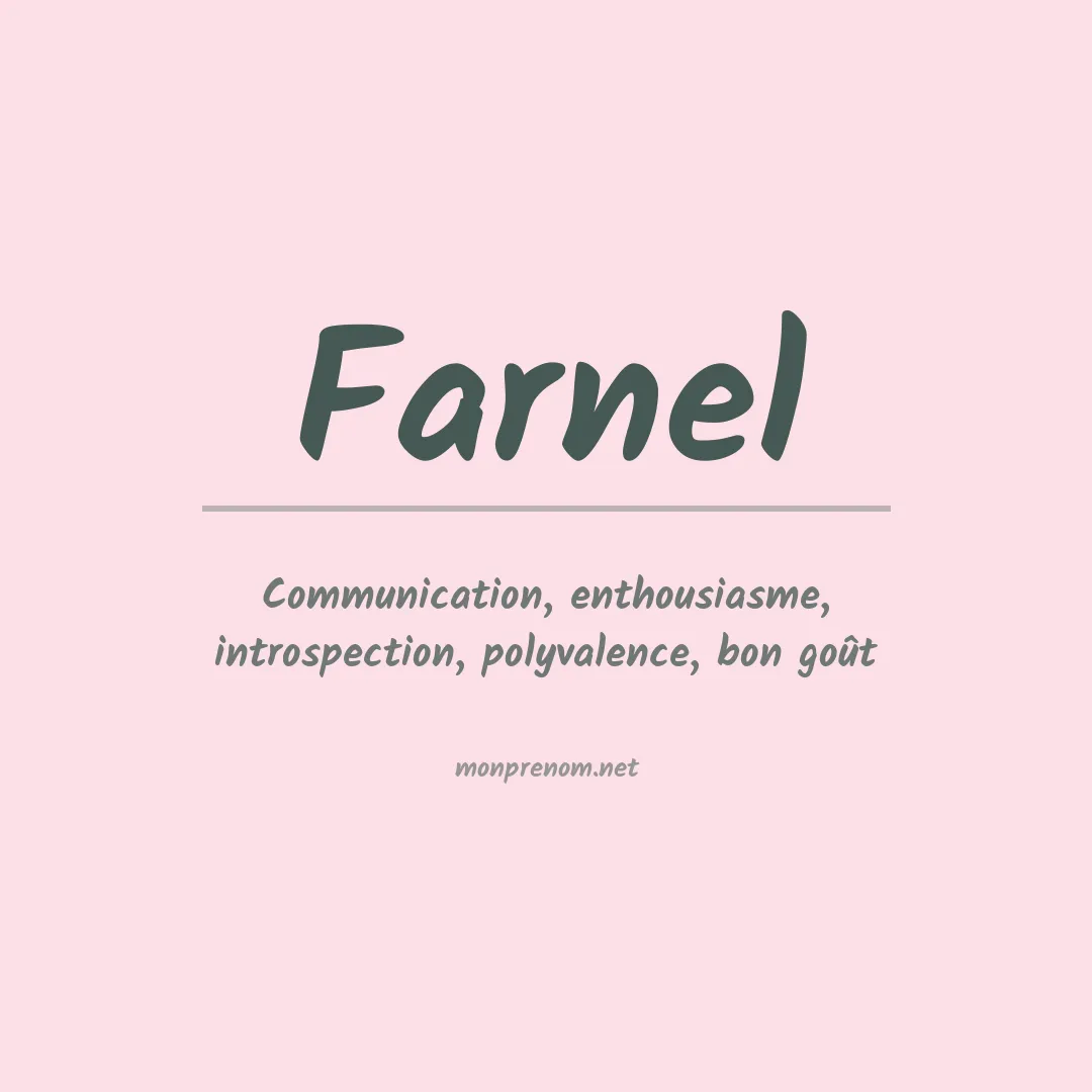 Signification du prénom Farnel