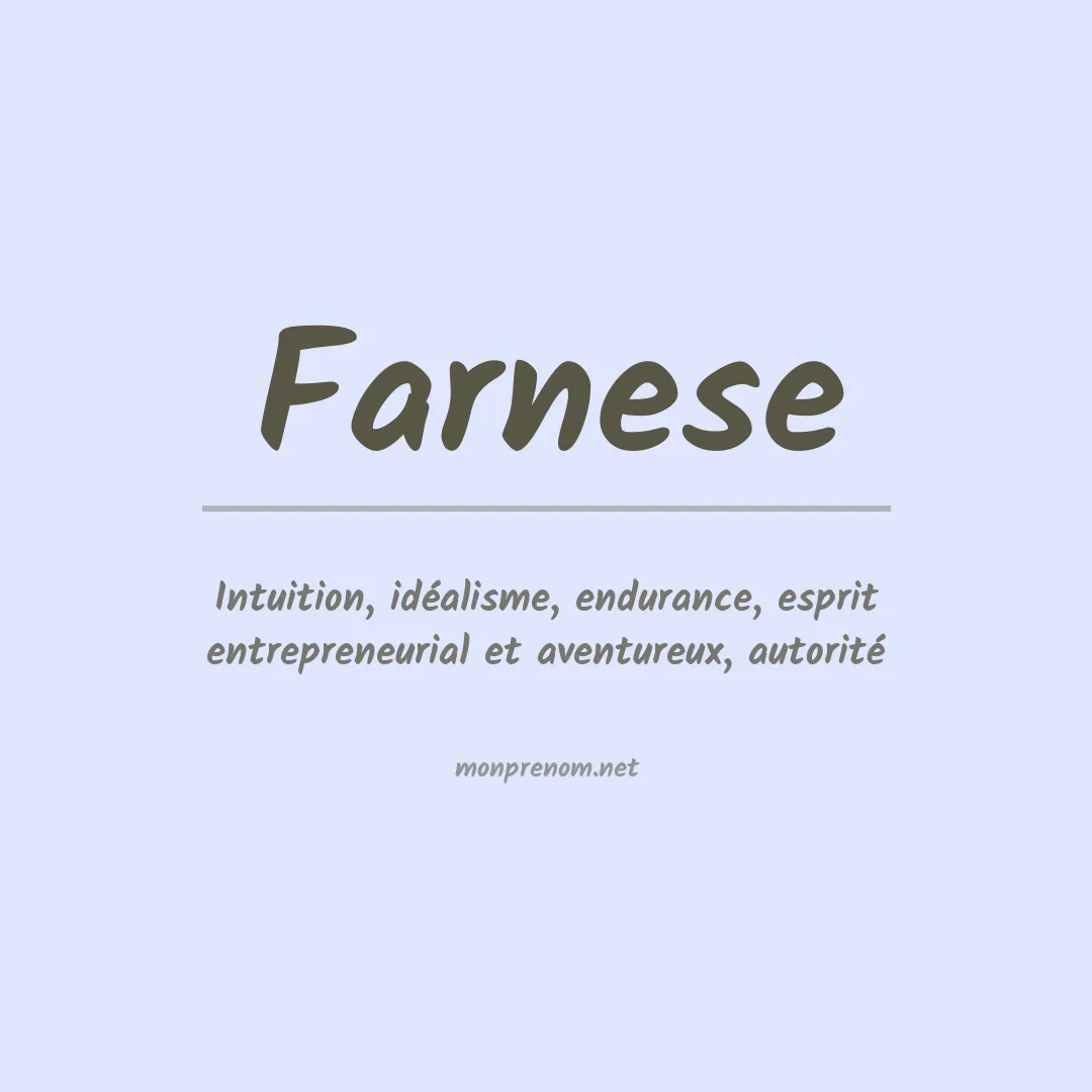 Signification du prénom Farnese