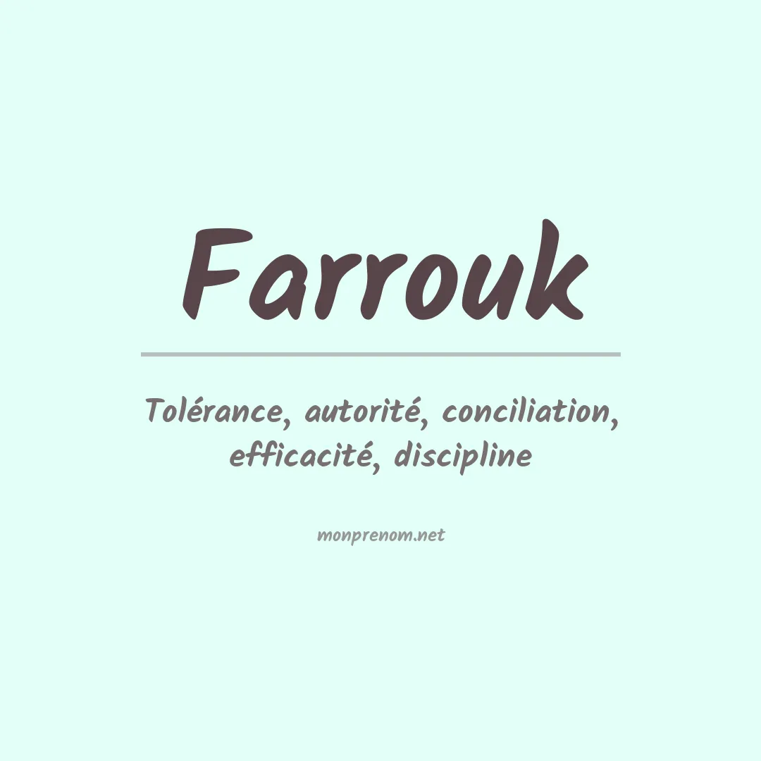 Signification du prénom Farrouk