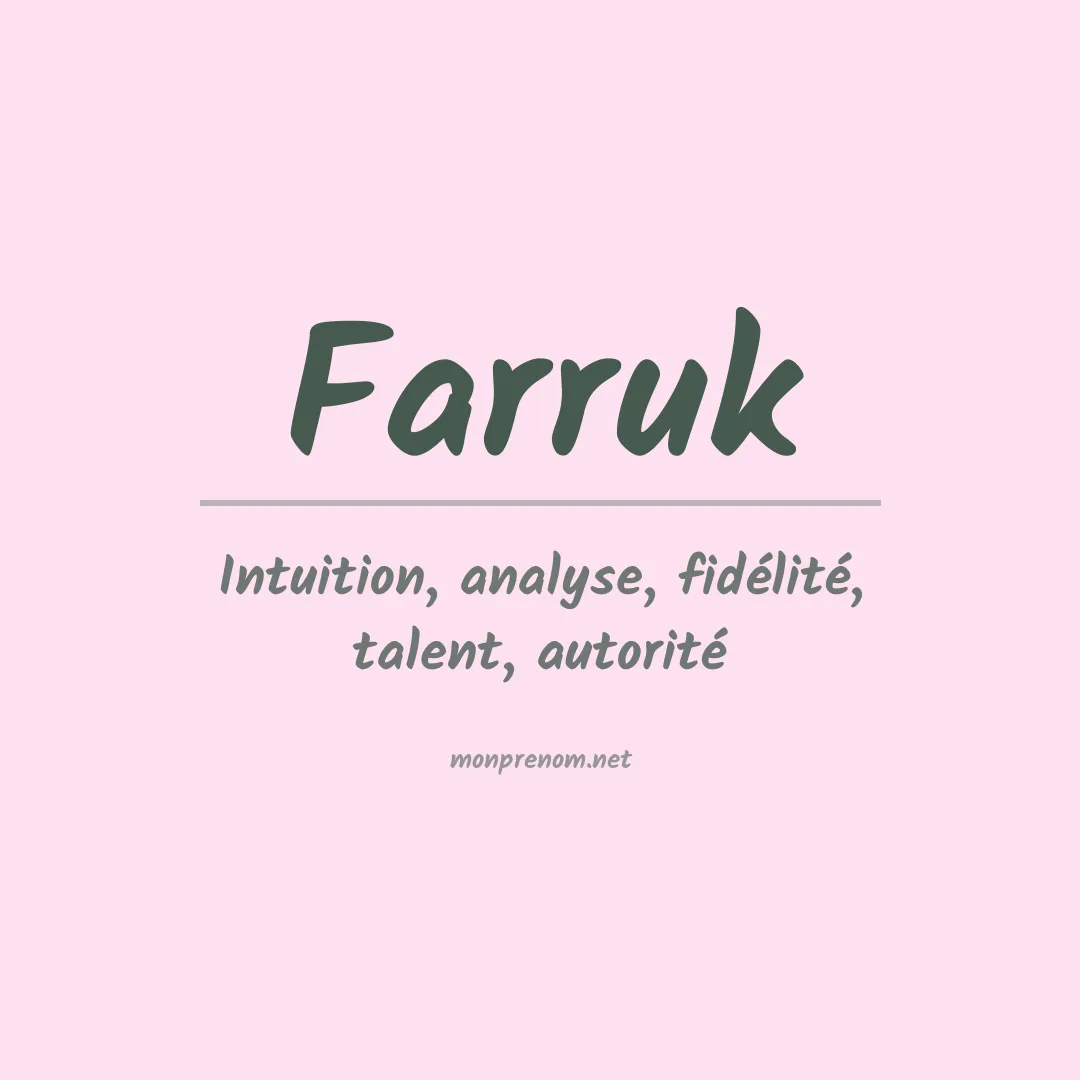 Signification du prénom Farruk