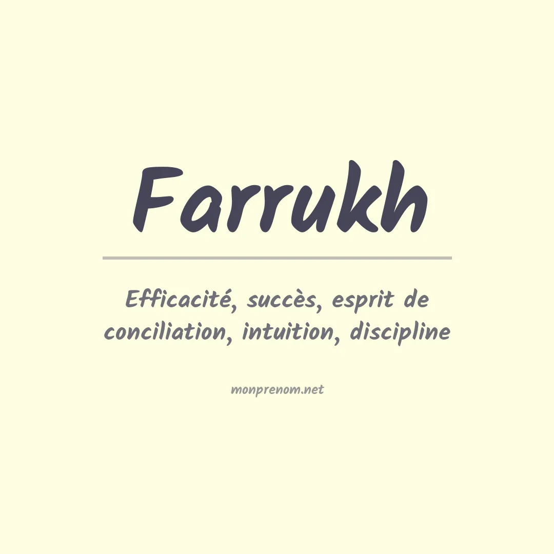 Signification du prénom Farrukh