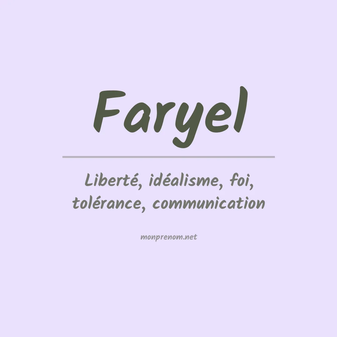 Signification du prénom Faryel
