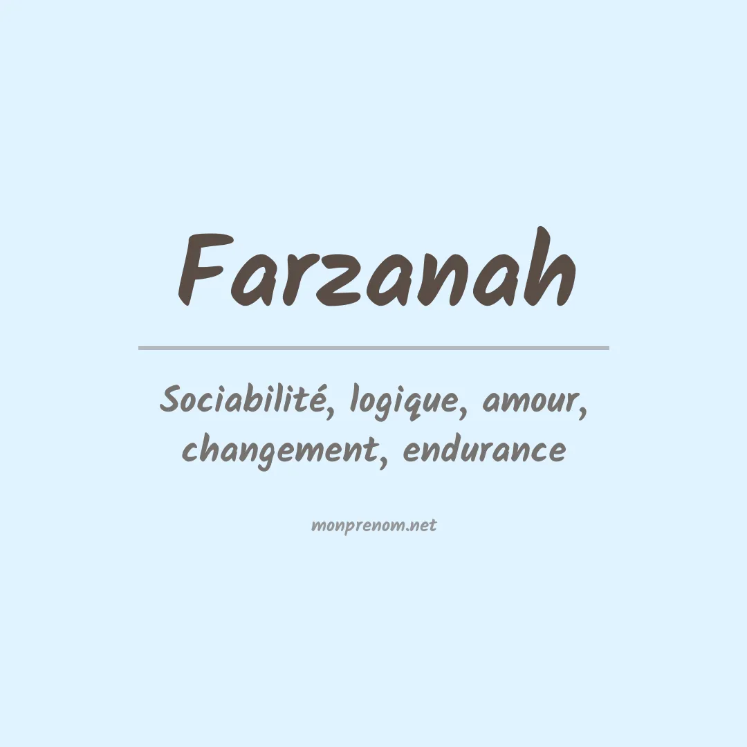 Signification du prénom Farzanah