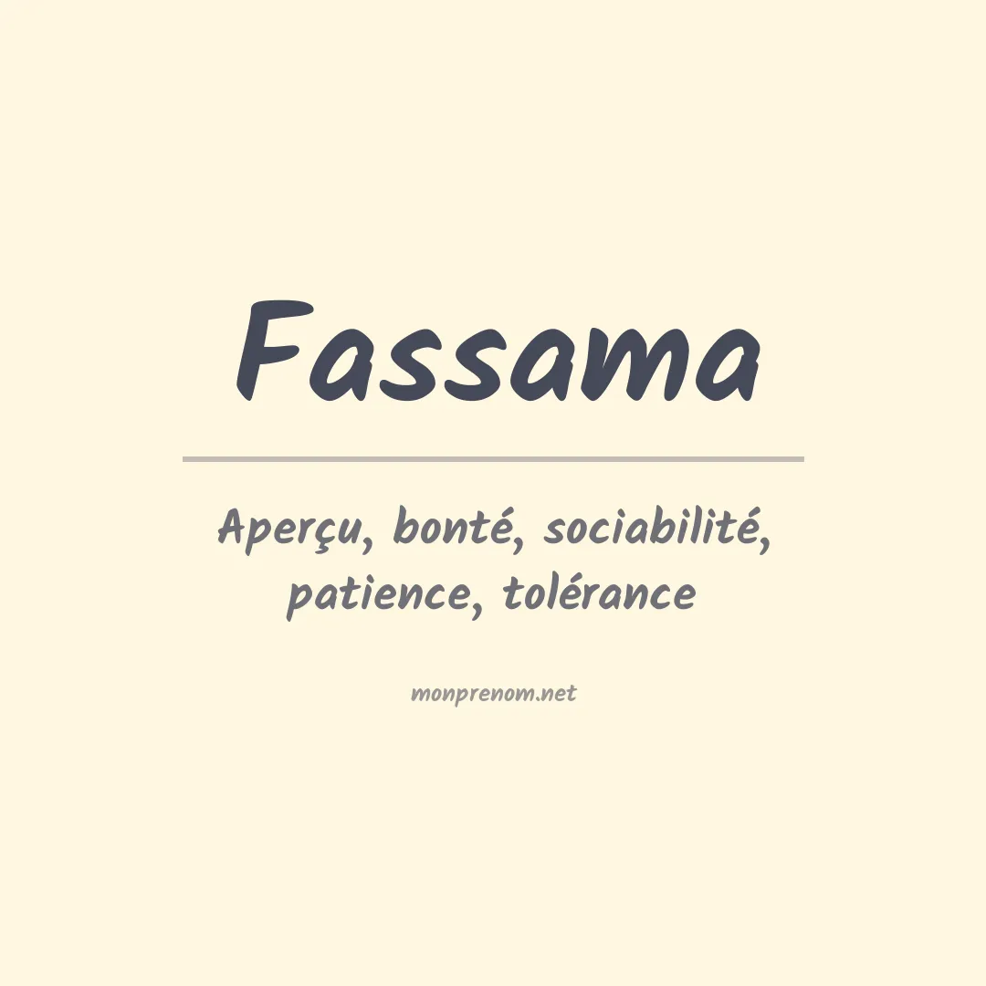 Signification du prénom Fassama