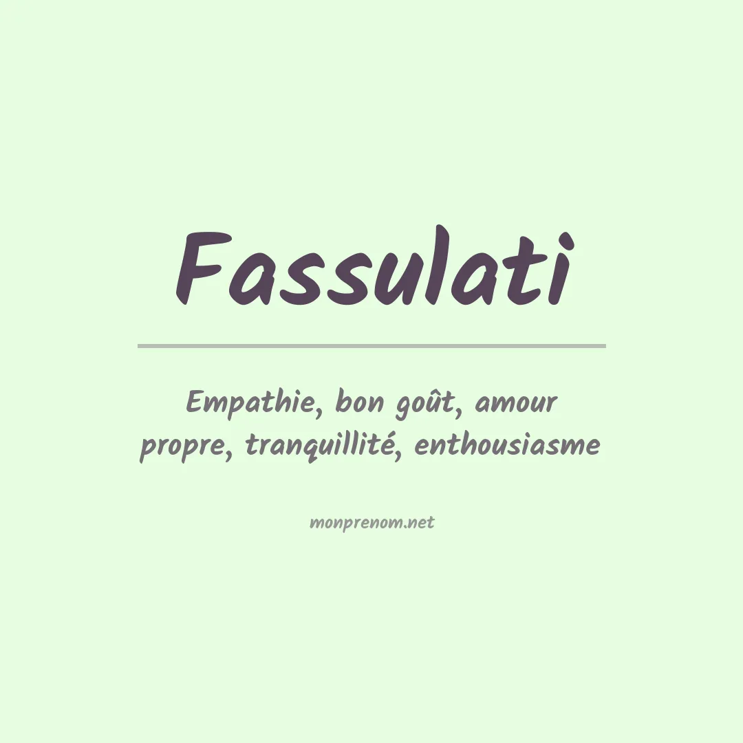 Signification du prénom Fassulati