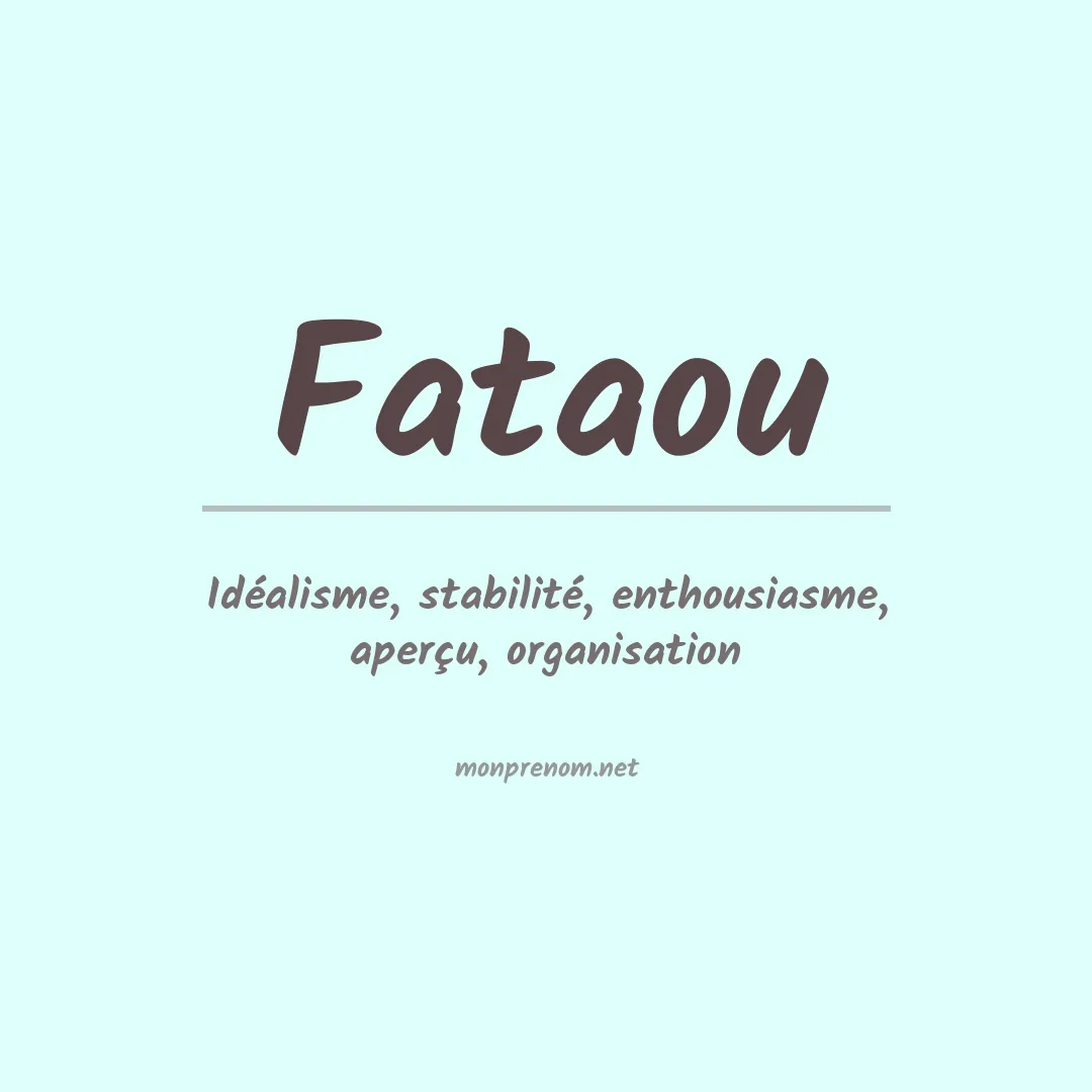 Signification du prénom Fataou