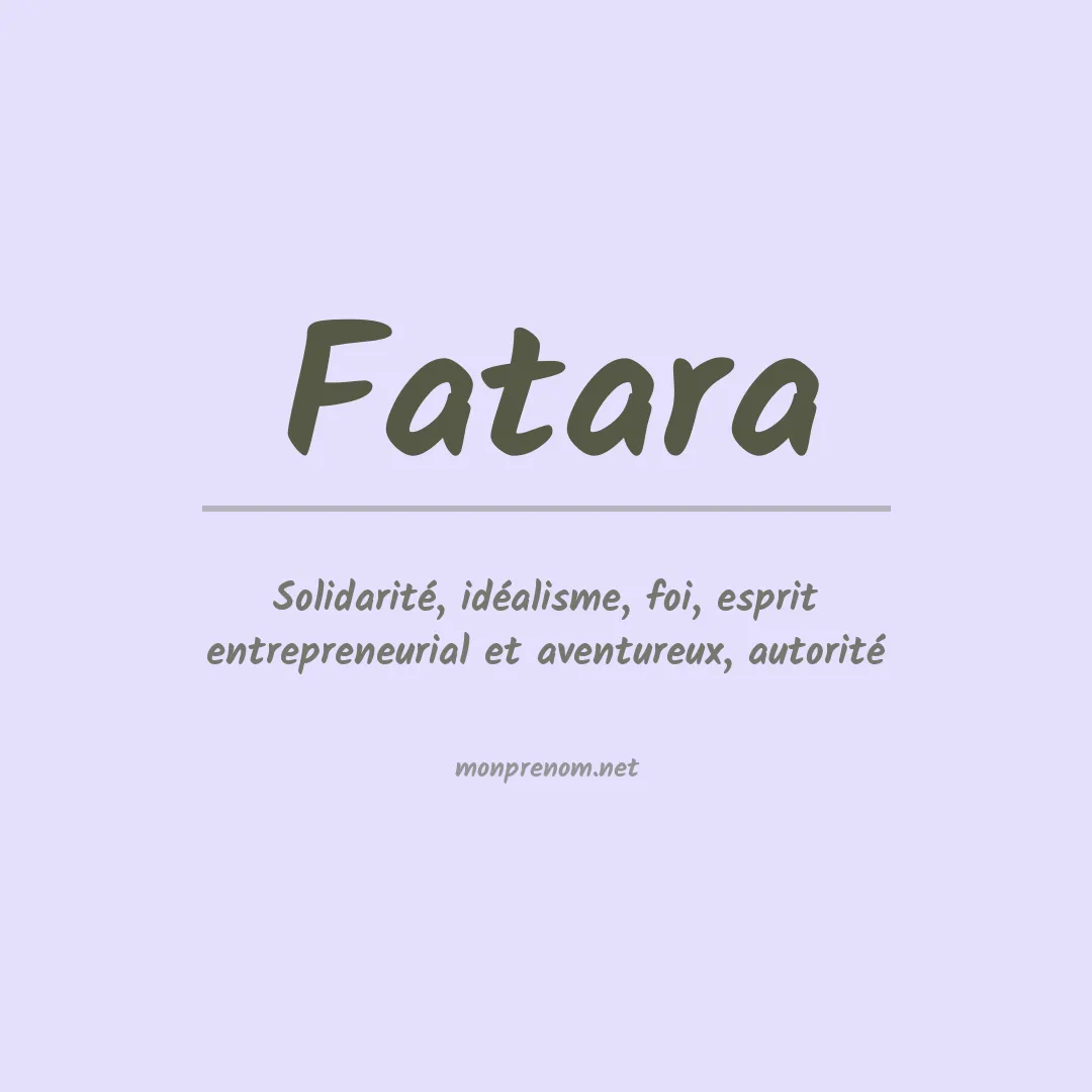 Signification du prénom Fatara