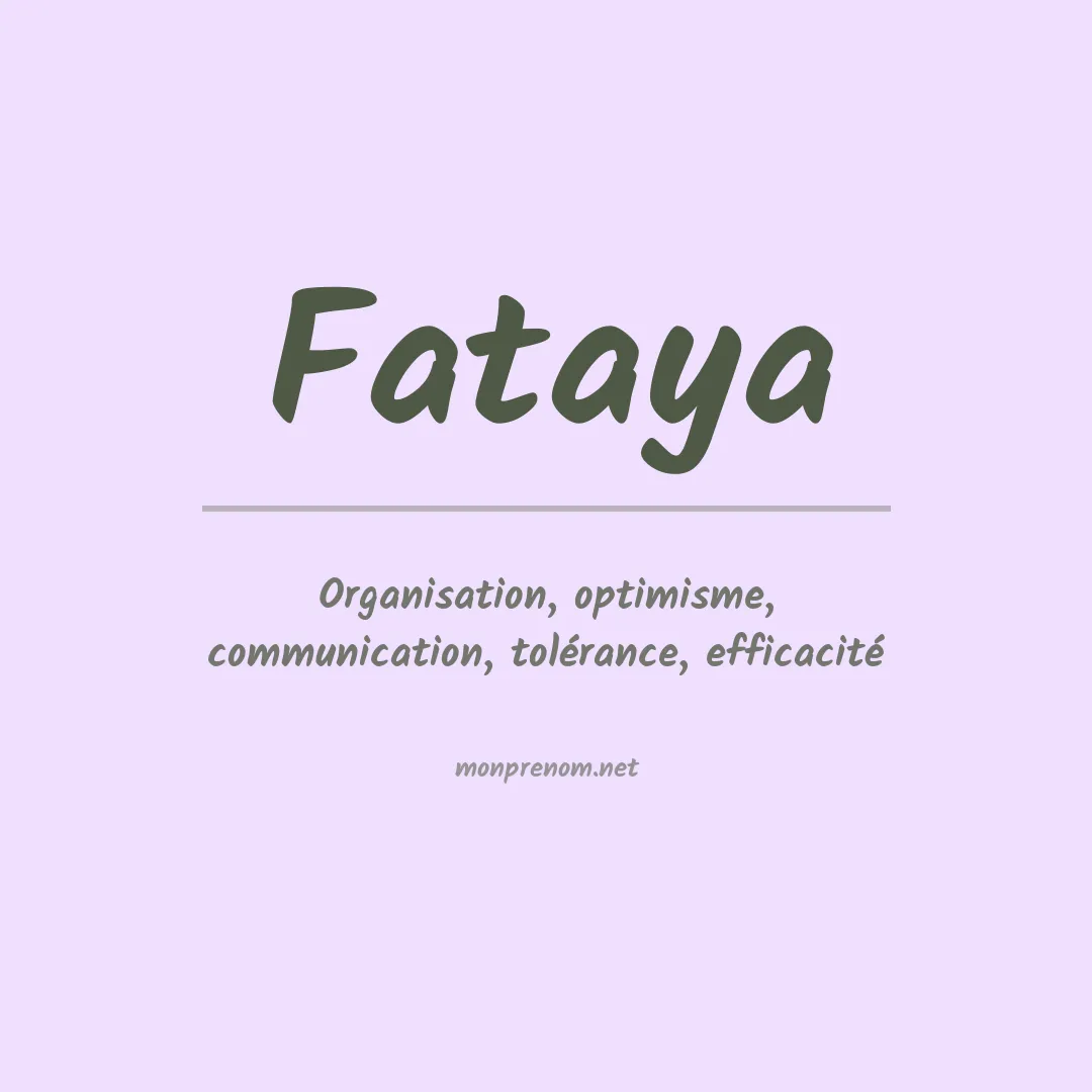 Signification du prénom Fataya
