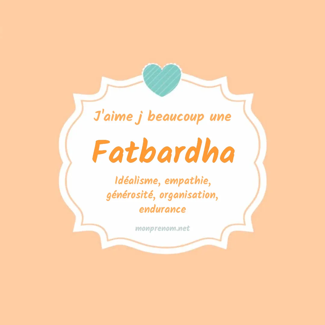 J'aime beaucoup Fatbardha