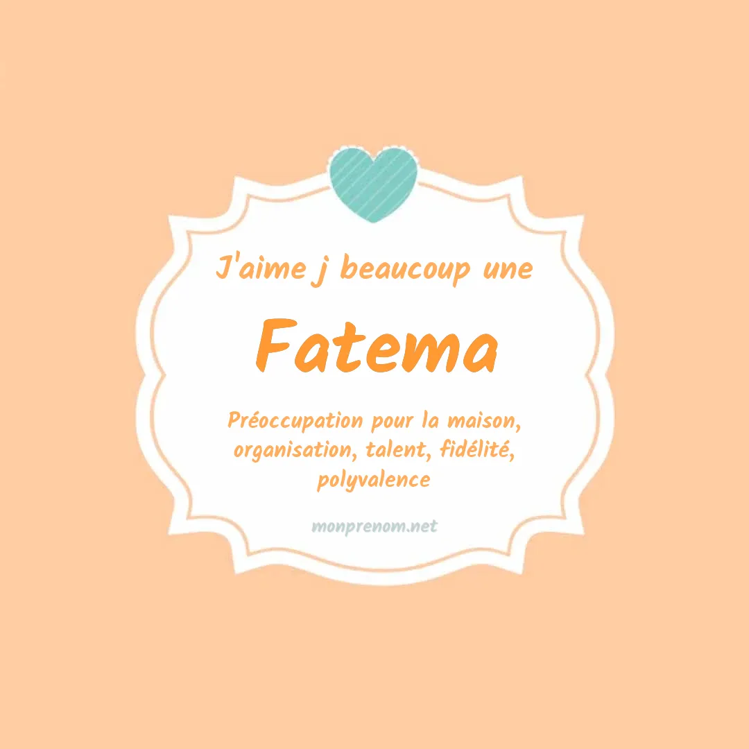 J'aime beaucoup Fatema