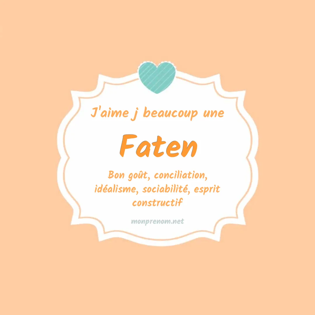 J'aime beaucoup Faten