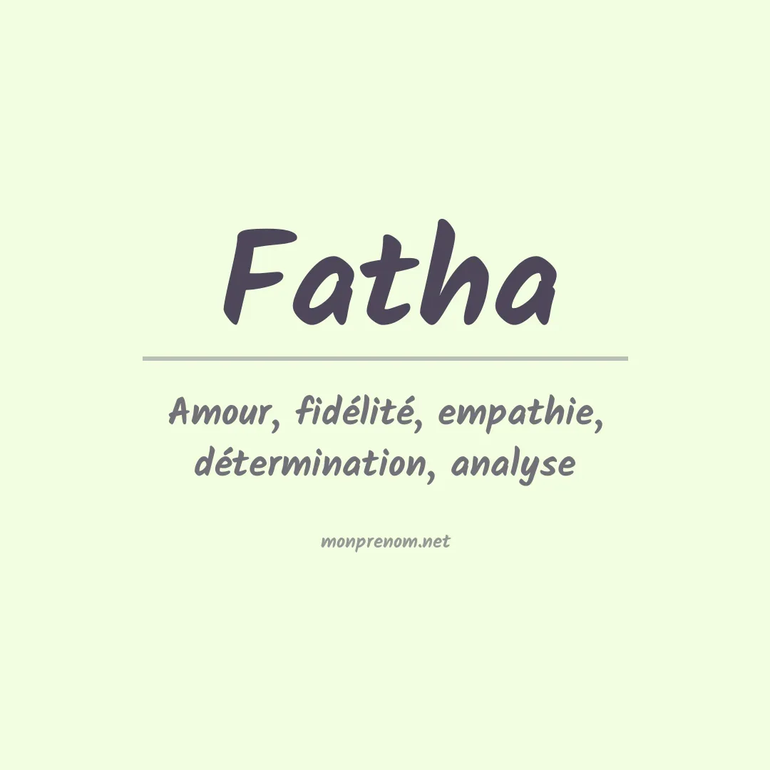 Signification du prénom Fatha