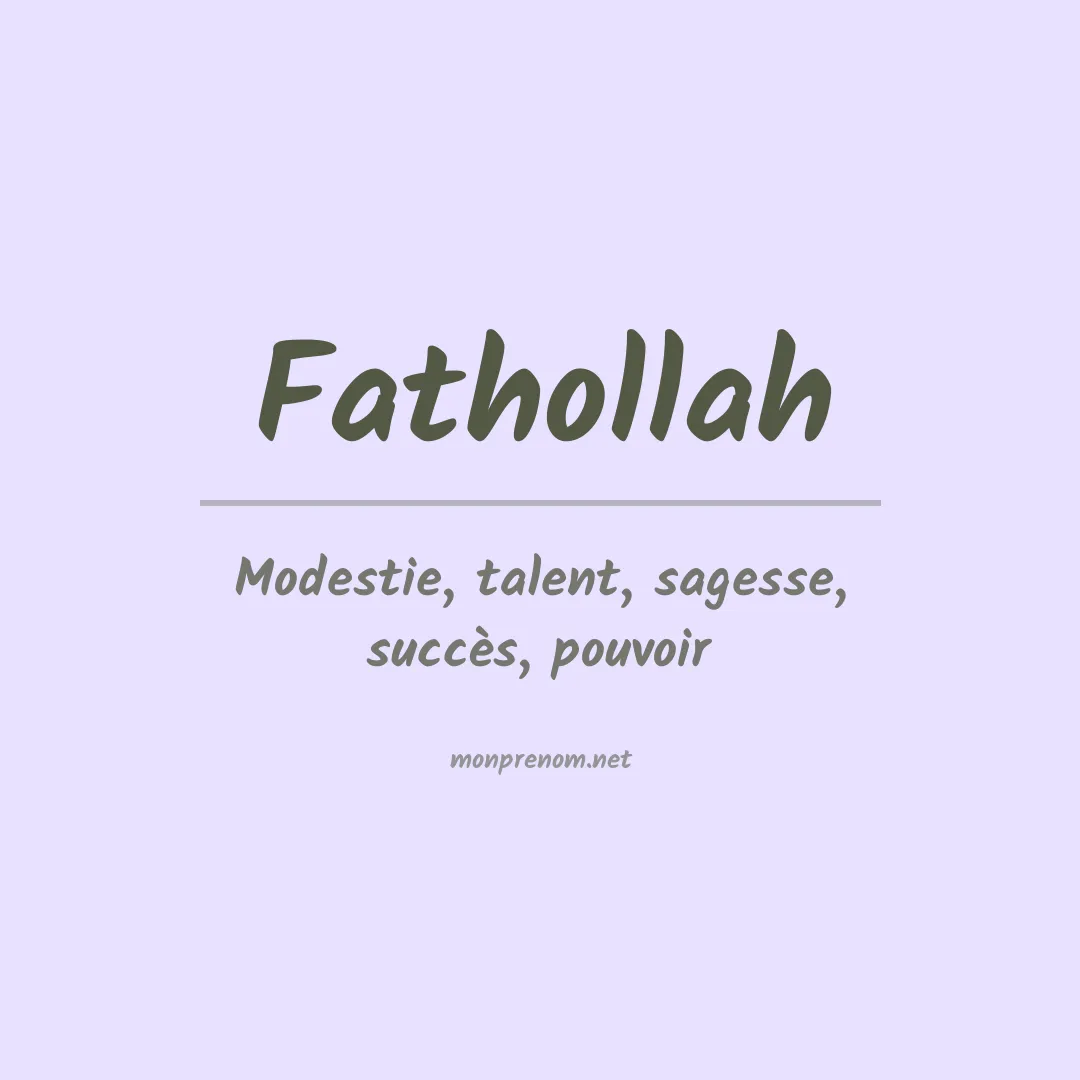 Signification du prénom Fathollah