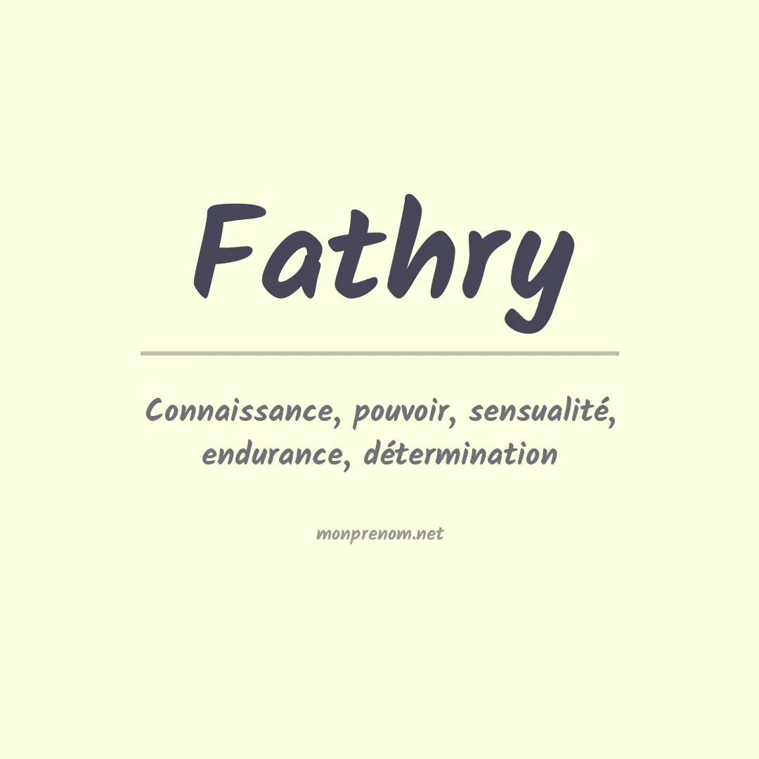 Signification du prénom Fathry