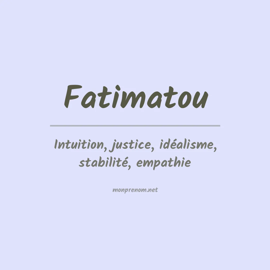 Signification du prénom Fatimatou
