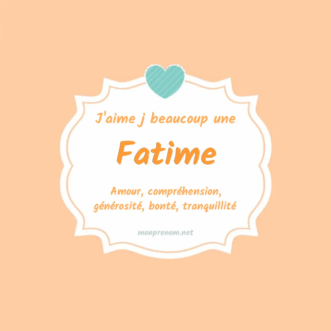 J'aime beaucoup Fatime