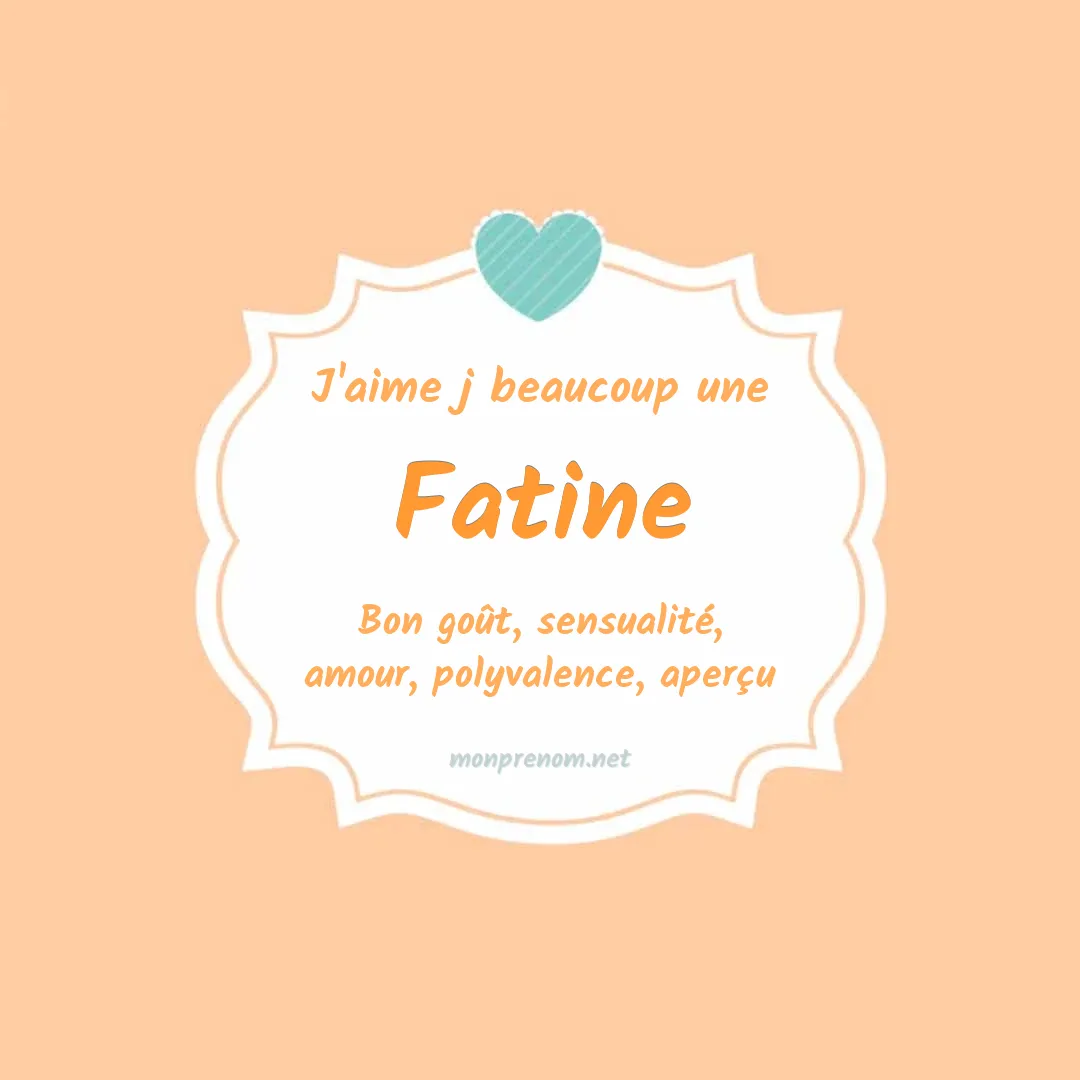 J'aime beaucoup Fatine