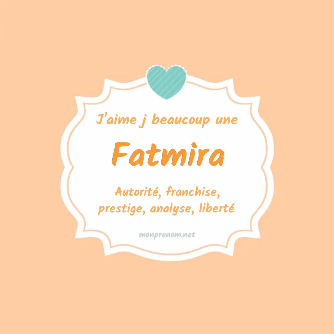 J'aime beaucoup Fatmira