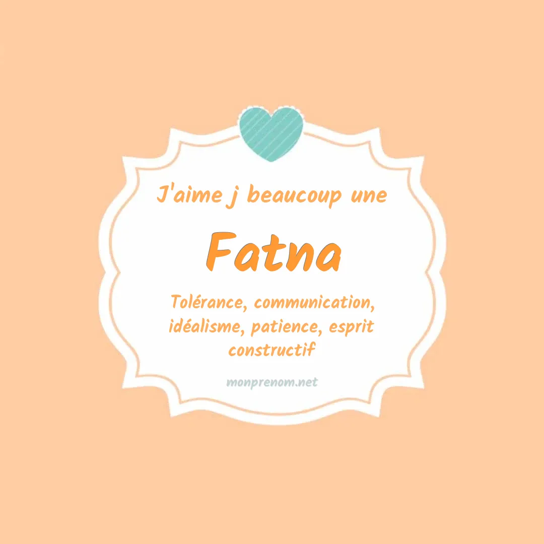 J'aime beaucoup Fatna