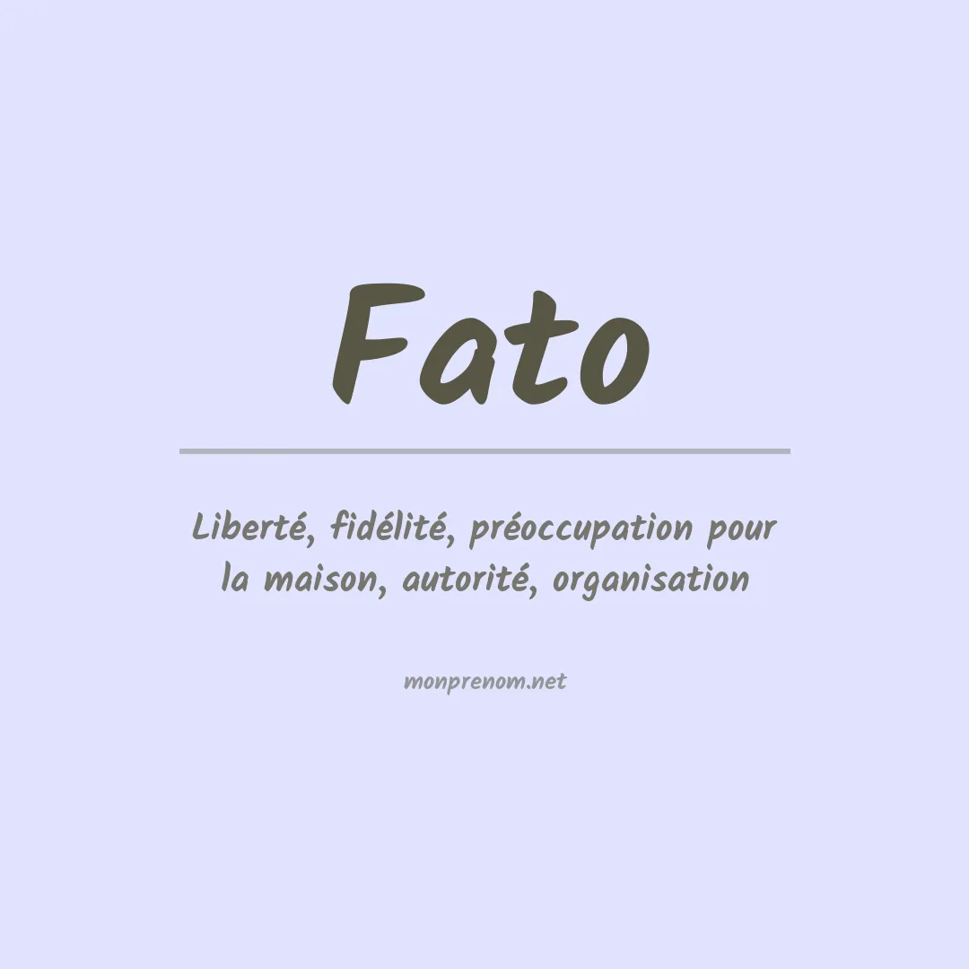 Signification du prénom Fato