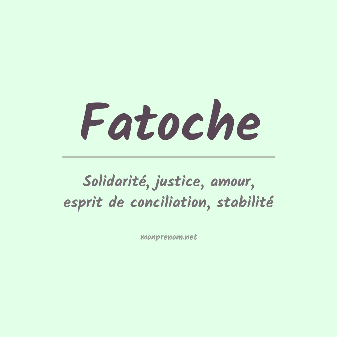 Signification du prénom Fatoche
