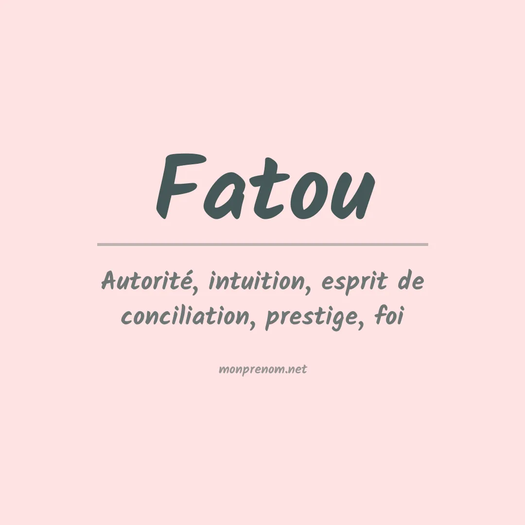 Signification du prénom Fatou