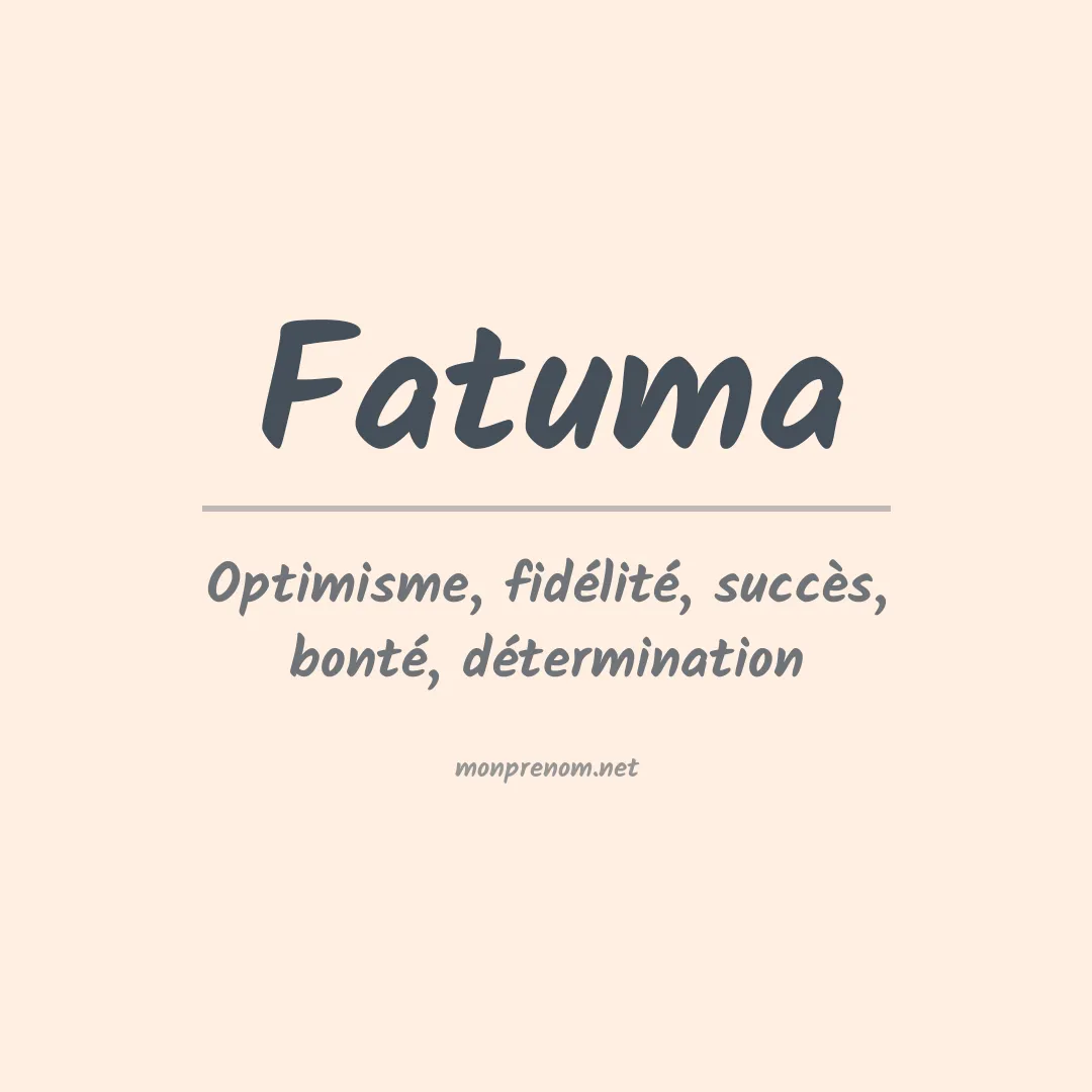 Signification du prénom Fatuma