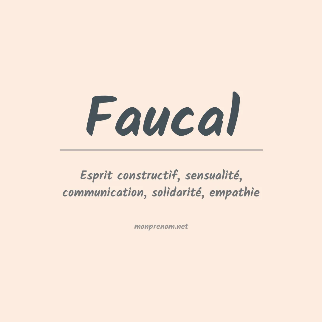 Signification du prénom Faucal
