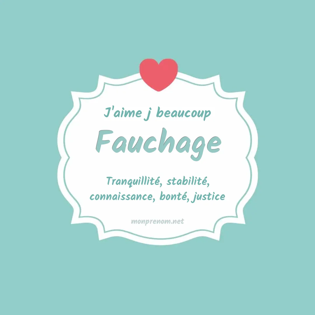 J'aime beaucoup Fauchage