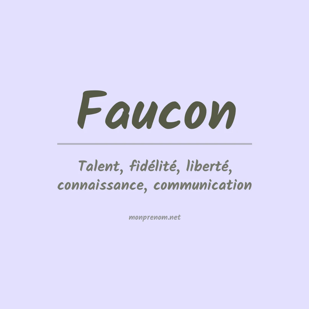 Signification du prénom Faucon