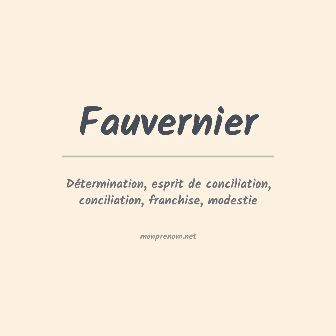 Signification du prénom Fauvernier