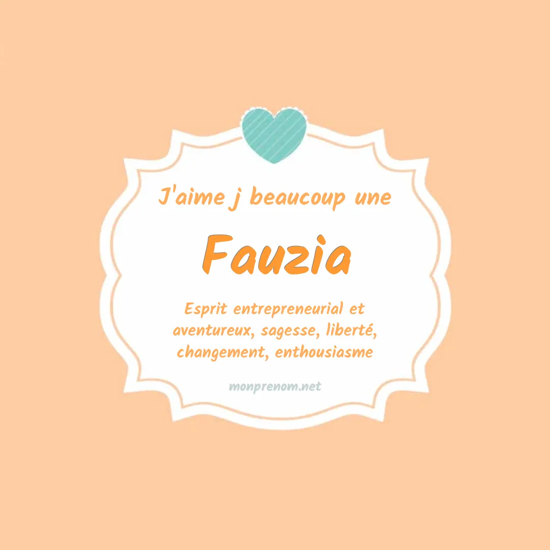 J'aime beaucoup Fauzia