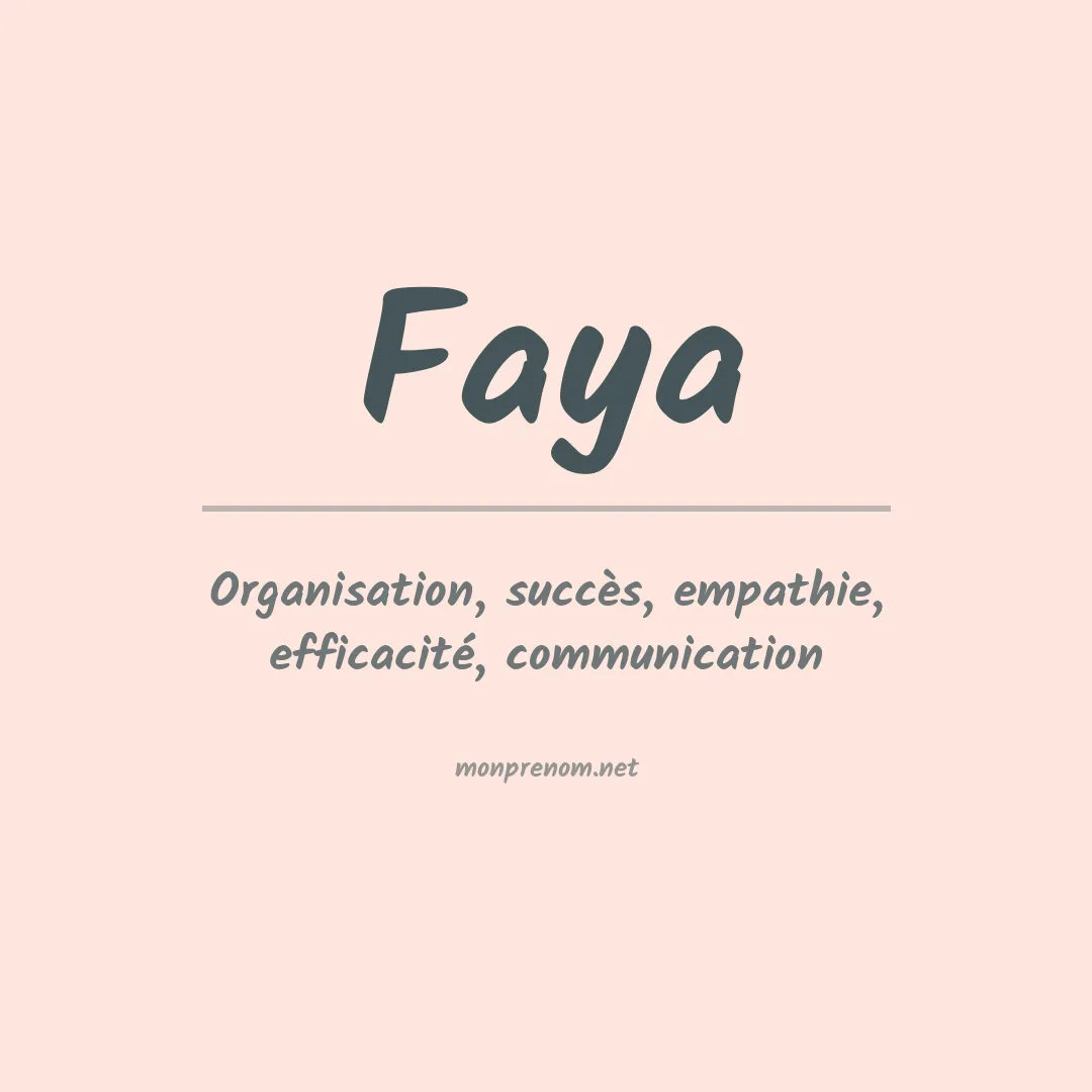 Signification du prénom Faya