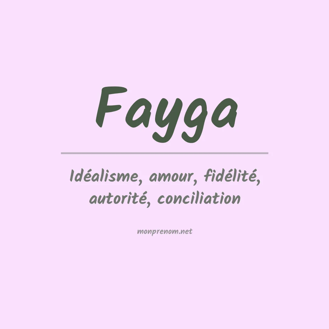 Signification du prénom Fayga