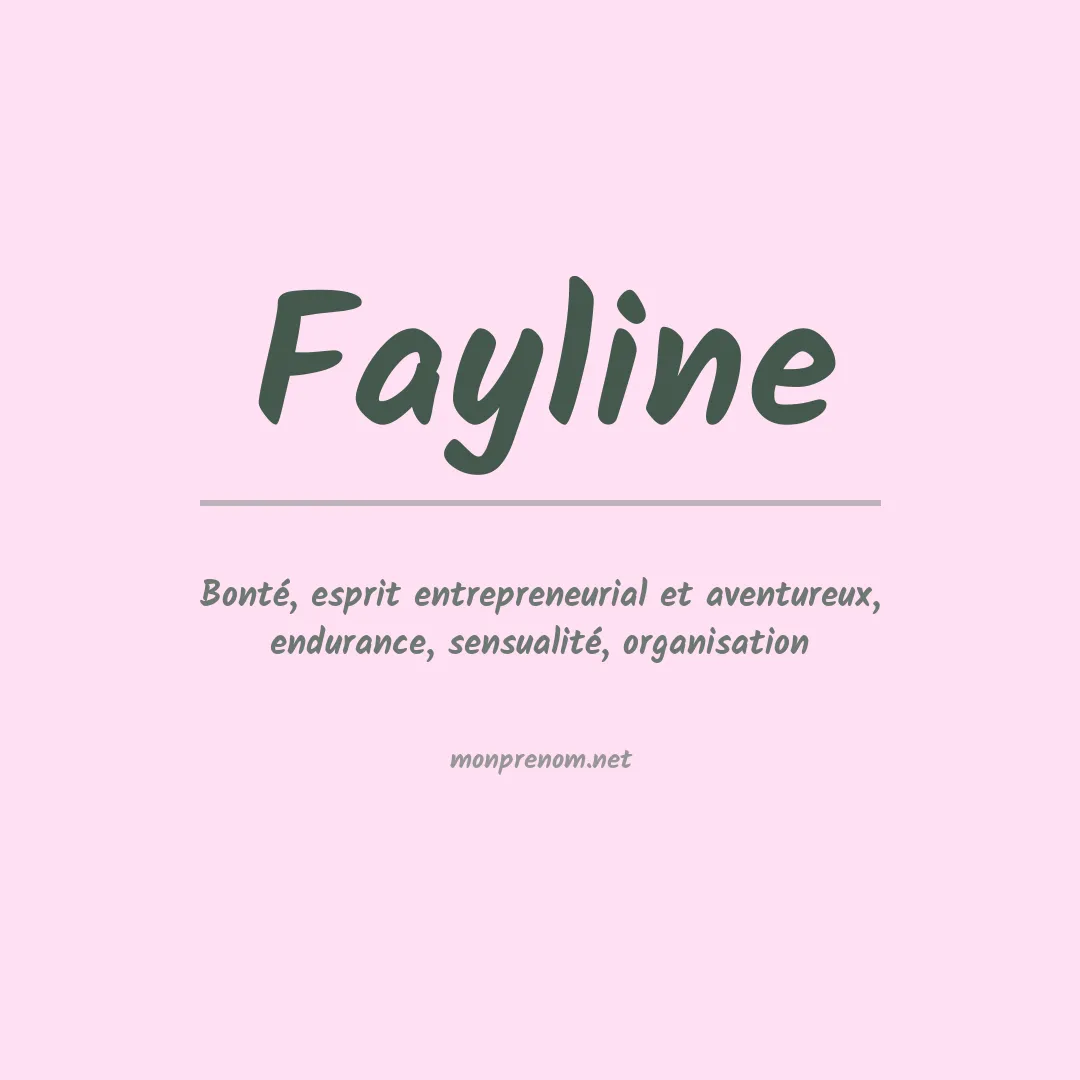 Signification du prénom Fayline